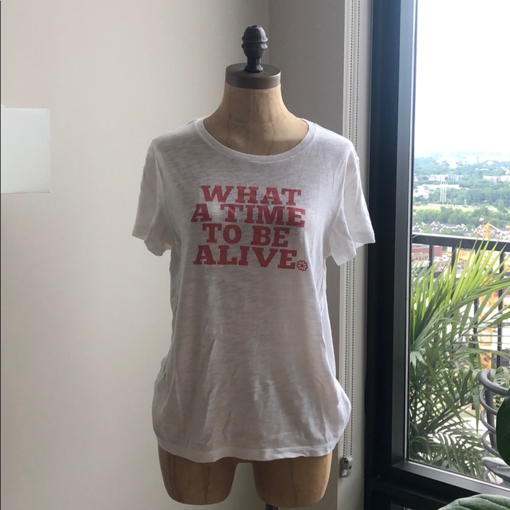 What a time to be alive graphic tee